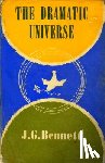 Bennett, J. G. - The Dramatic Universe: Volume 1: The Foundations of Natural Philosophy
