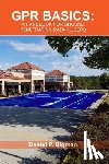 Bigman, Daniel P. - Gpr Basics: A Handbook for Ground Penetrating Radar Users - A Handbook for Ground Penetrating Radar Users