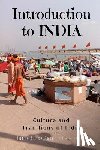 Sharma, Shalu - Introduction to India: Culture and Traditions of India: India Guide Book