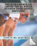 Examreview - North Carolina Swimming Pool Contractor Exam 100+ Unofficial Self Practice Exercise Questions 2018/19 Edition