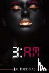 Bree'nae, Jai - 3am