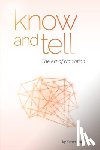 Glass, Karen - Know and Tell: The Art of Narration