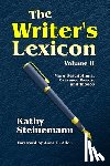 Steinemann, Kathy - The Writer's Lexicon Volume II