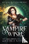 Madow, Michelle - The Vampire Wish