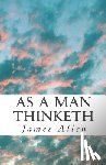 Allen, James - As a Man Thinketh: Pocket-Size