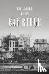 Stewart, Henry - How Bay Ridge Became Bay Ridge