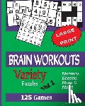 Lubandi, J. S. - BRAIN WORKOUTS (Variety) Puzzles: 125 Amazing Puzzles for youngsters and Seniors