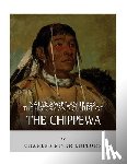 Charles River - Native American Tribes: The History and Culture of the Chippewa