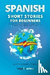 Lingo Mastery - Spanish Short Stories for Beginners