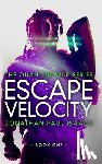 Isaacs, Jonathan Paul - Escape Velocity