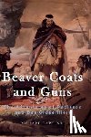 Lapointe, Richard - Beaver Coats and Guns