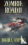 Simpson, David A. - Zombie Road II: Bloodbath on the Blacktop