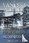 Miller, Vanessa - Family Business V: The Atonement
