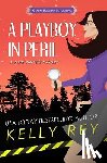 Rey, Kelly - A Playboy in Peril