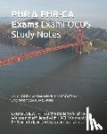 Examreview - PHR & PHR-CA Exams ExamFOCUS Study Notes 2018/19 Edition: with Intensive Drill on US/California Employment Laws & Regulations
