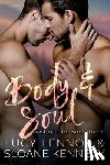 Kennedy, Sloane - Body and Soul