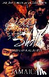 Jamaica - Blood Stains of a Shotta: Da Life of a Rude Boy