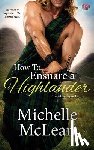 McLean, Michelle - How to Ensnare a Highlander