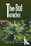 Broadway, Linda - The Bud Tender