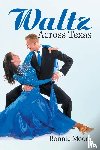 Moore, Bonnie - Waltz Across Texas