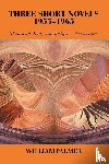 Palmer, William - Three Short Novels 1955-1965