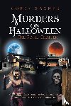 Wagner, Corey - Murders on Halloween