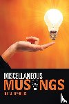 Reynolds, Reg M - Miscellaneous Musings