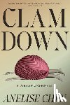 Chen, Anelise - Clam Down