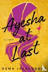Uzma Jalaluddin - Ayesha At Last