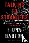 Barton, Fiona - Talking to Strangers