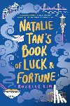 Roselle Lim - Natalie Tan's Book of Luck and Fortune