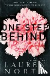 North, Lauren - North, L: One Step Behind