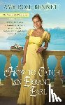 Bennett, Amy Rose - How To Catch An Errant Earl