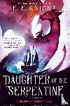 Knight, E.E. - Daughter of the Serpentine