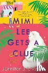 Chow, Jennifer J. - Mimi Lee Gets a Clue
