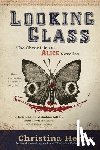 Christina Henry - Looking Glass