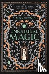 Waggoner, C. M. - Unnatural Magic