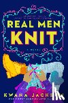 Kwana Jackson - Real Men Knit