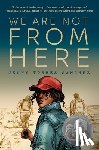 Sanchez, Jenny Torres - We Are Not from Here