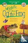 Birney, Betty G. - Wildlife According to Og the Frog