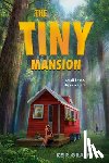 Graff, Keir - The Tiny Mansion