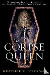 Herrman, Heather M. - The Corpse Queen