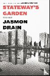 Drain, Jasmon - Stateway's Garden