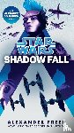 Freed, Alexander - Shadow Fall (Star Wars)