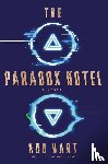 Hart, Rob - The Paradox Hotel