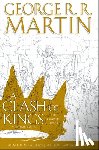 Martin, George R. R. - A Clash of Kings: The Graphic Novel: Volume Four