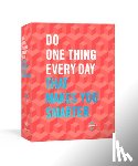 Rogge, Robie, Smith, Dian G. - Do One Thing Every Day That Makes You Smarter