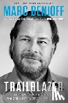 Benioff, Marc, Langley, Monica - Trailblazer