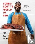 Scott, Rodney, Elie, Lolis Eric - Rodney Scott's World of BBQ