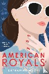 McGee, Katharine - American Royals